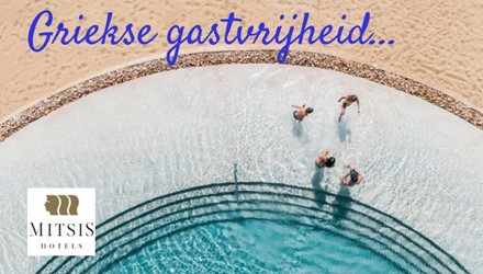 DE GRIEKSE GASTVRIJE MITSIS HOTELS